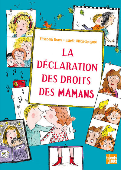 LA DECLARATION DES DROITS DES MAMANS