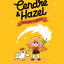 Cendre et Hazel, Tome 02