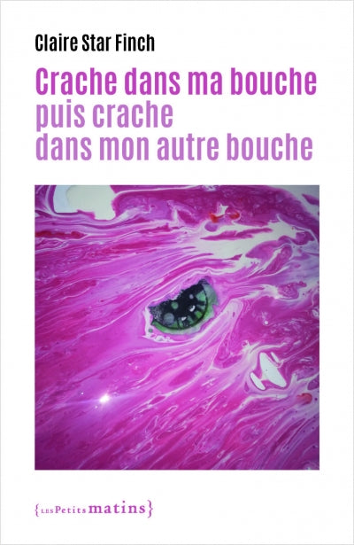 Crache dans ma bouche puis crache dans mon autre bouche