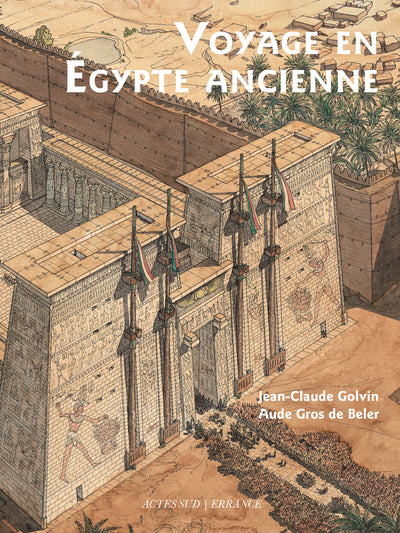 Voyage en Égypte ancienne - 4e édition