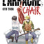 L'arrache-chair