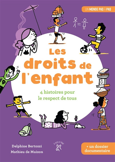 Les droits de l'enfant : 4 histoires pour le respect de tous