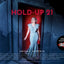 Hold-Up 21