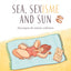 Sea, sexisme and sun