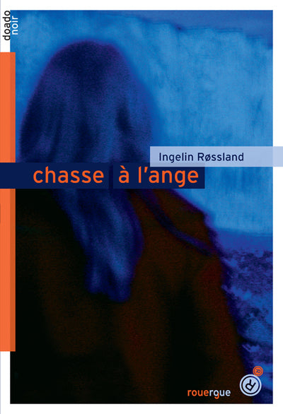 Chasse à l'ange