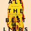 All the best liars