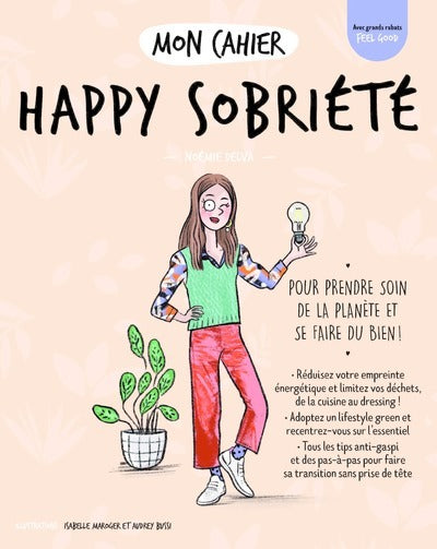 Mon cahier Happy sobriété