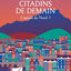 Citadins de demain (La Tour de Garde, Capitale du Nord Tome 1)