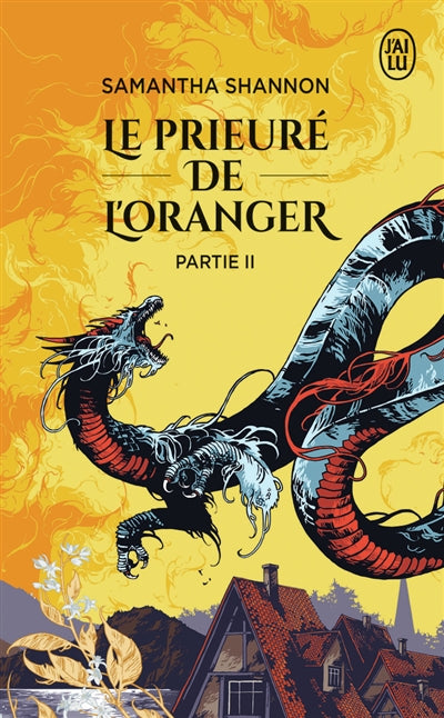 Le Prieuré de l'oranger. Vol. 2