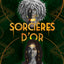 Sorcières d'Or (broché)