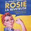 La véritable histoire de Rosie la riveteuse : itinéraire féministe