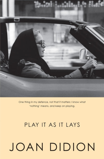 Play It As It Lays
