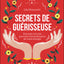 Secrets de guérisseuse