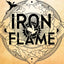 Iron Flame - Version française - Broché