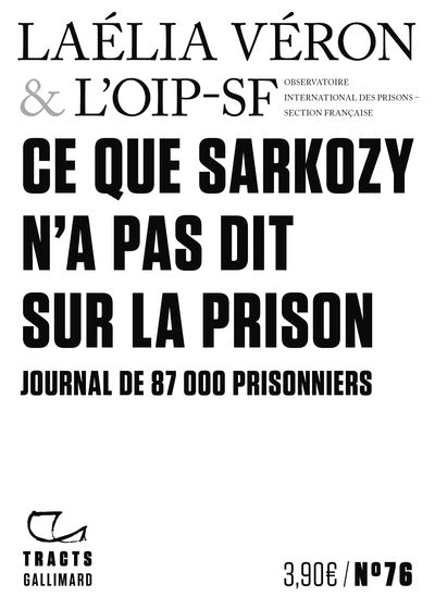 Ce que Sarkozy n'a pas dit sur la prison