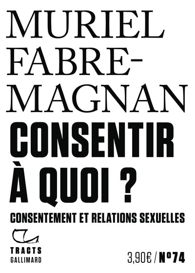 Consentir à quoi ?