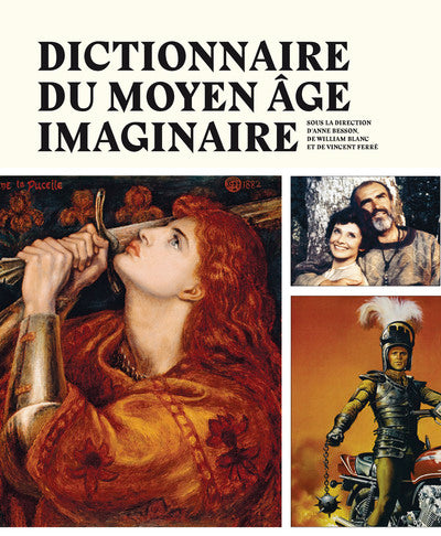 Dictionnaire du Moyen Âge imaginaire