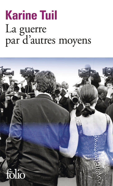 La guerre par d'autres moyens