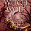 WITCH & WOLF