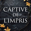 CAPTIVE DE L'IMPRIS