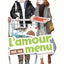 L'amour est au menu - Tome 3