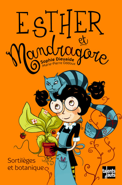Esther et Mandragore - Tome 3 - Esther et Mandragore
