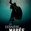 La Derni��re marée