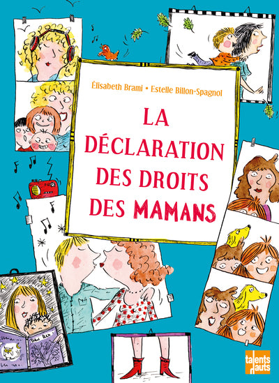 La Déclaration des droits des mamans