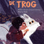 Le Voyage de Trog