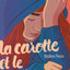 La Carotte et la bâton