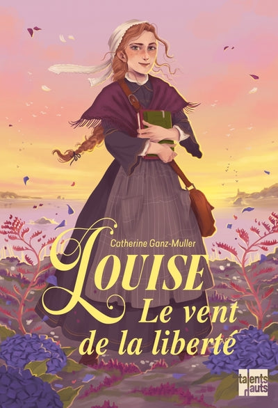 Louise, Le vent de la liberté