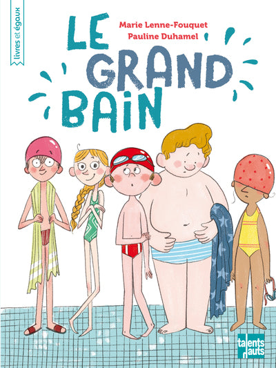 Le Grand bain