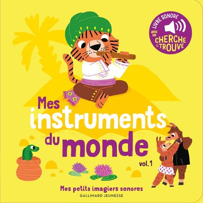 Mes instruments du monde