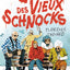 Le Gang des Vieux Schnocks