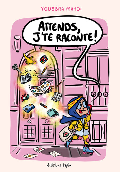 Attends ! J'te raconte !