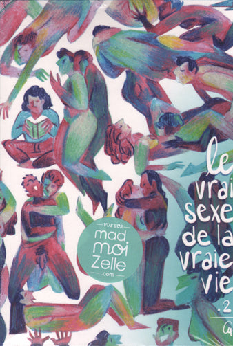 LE VRAI SEXE DE LA VRAIE VIE T02