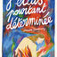 J'étais pourtant déterminée