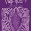 Vagi-quoi ?