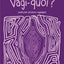 Vagi-quoi ?