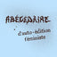 ABECEDAIRE D'AUTO-EDITION FEMINISTE