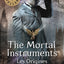 The Mortal Instruments - Les Origines - tome 1 L'ange mécanique -poche-