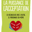 La Puissance de l'acceptation