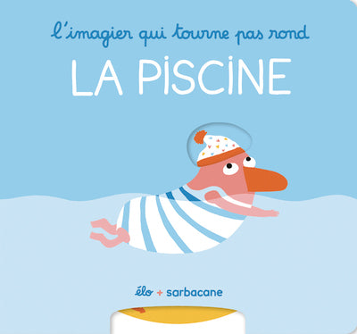 L'imagier qui tourne pas rond - La piscine