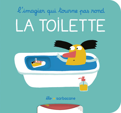L'imagier qui tourne pas rond - La toilette