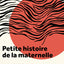 Petite histoire de la maternelle