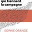 Des femmes qui tiennent la campagne