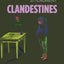 Clandestines