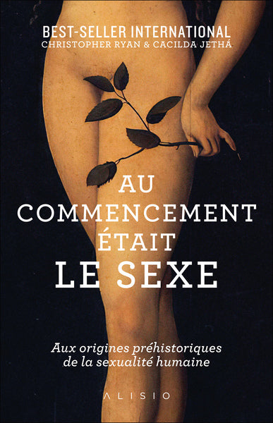 Au commencement était le sexe