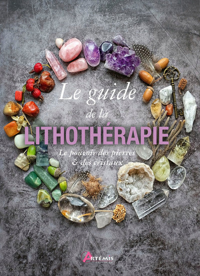 Guide de la lithothérapie