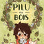 Pilu des bois